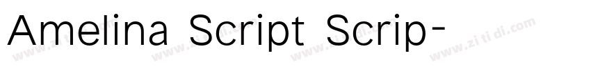 Amelina Script Scrip字体转换